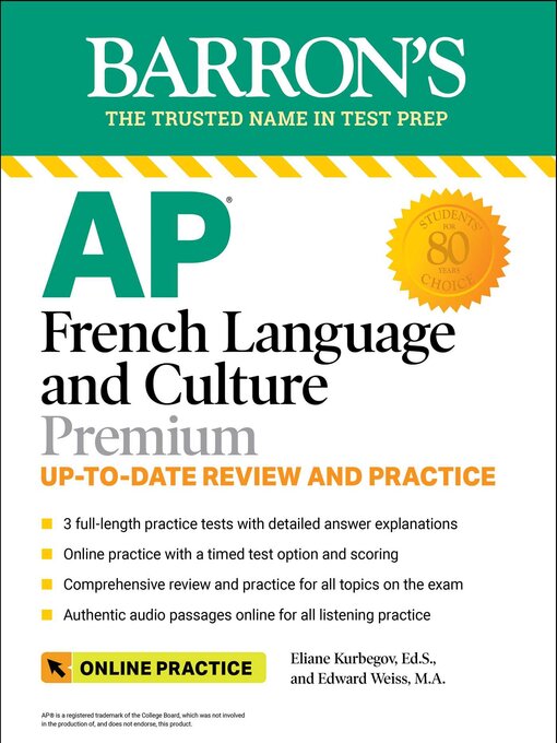 Title details for AP French Language and Culture Premium, 2023-2024: 3 Practice Tests + Comprehensive Review + Online Audio and Practice by Eliane Kurbegov - Wait list